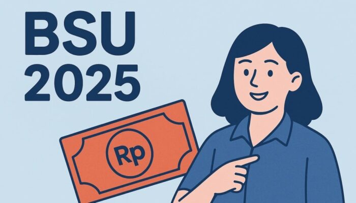 Ini Tanda Kamu Lolos sebagai Penerima BSU Rp600 Ribu di Juni 2025